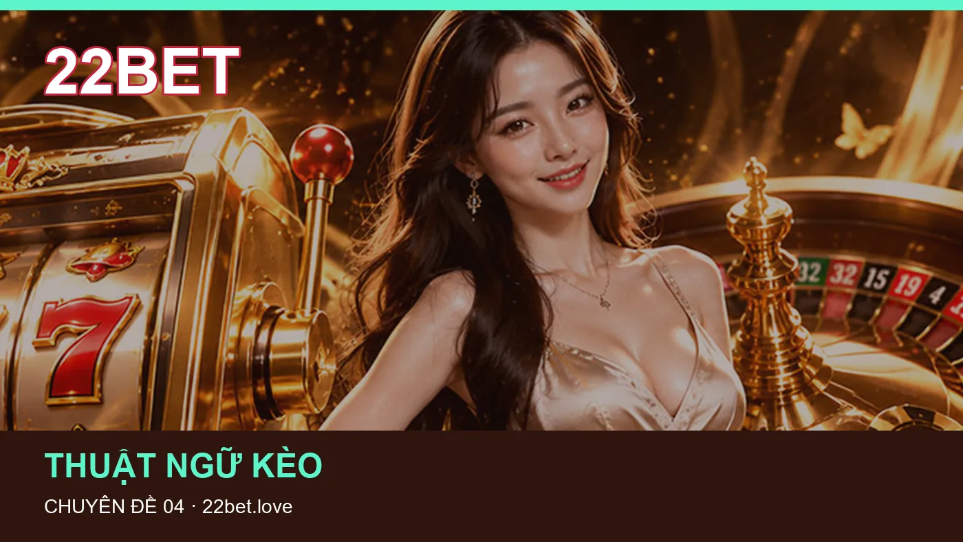 Cách bắt đầu đọc chuyên mục Giải đấu trên 22BET