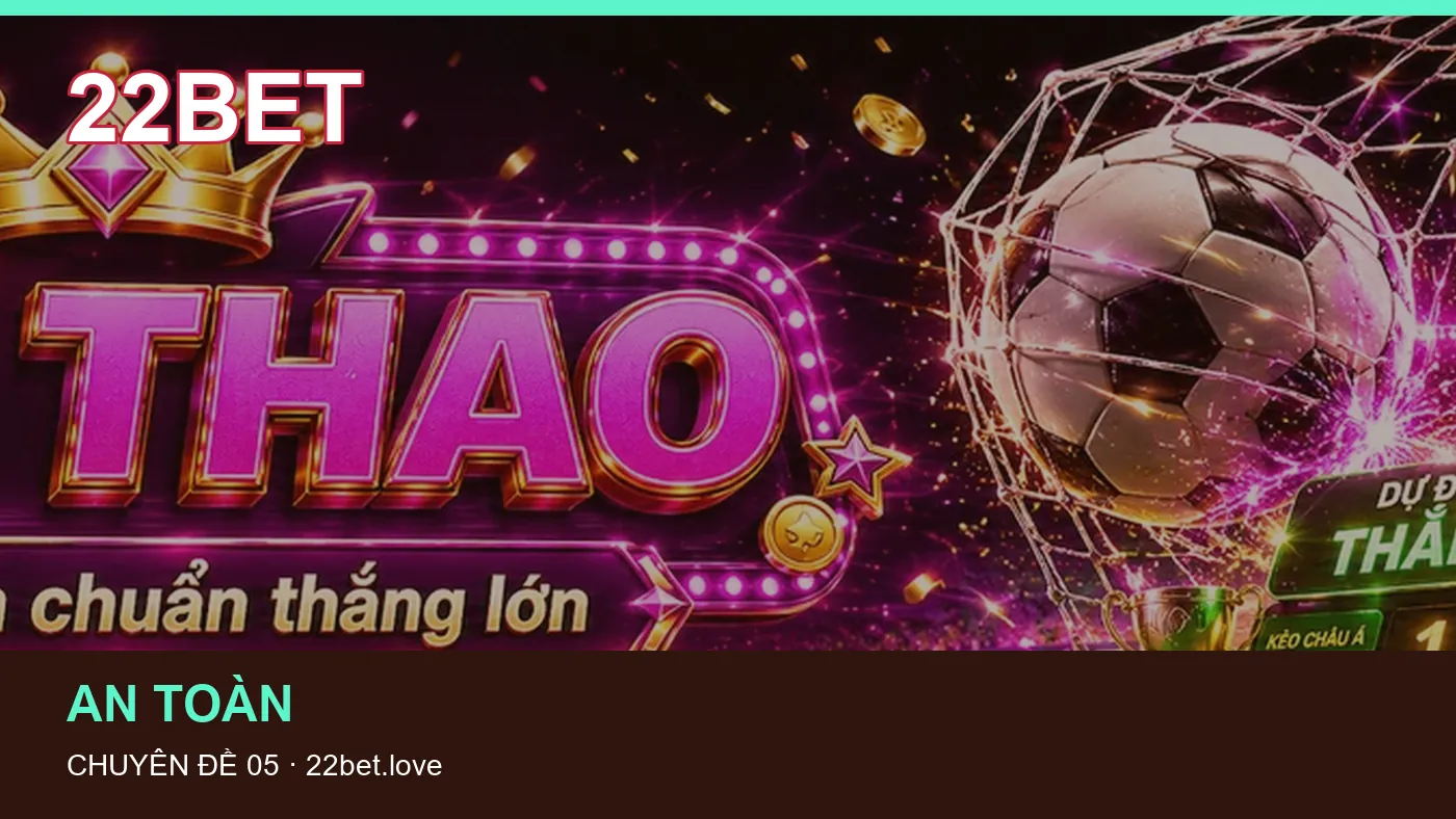 Những nhầm lẫn thường gặp khi đọc nội dung Lịch thi đấu trên 22BET