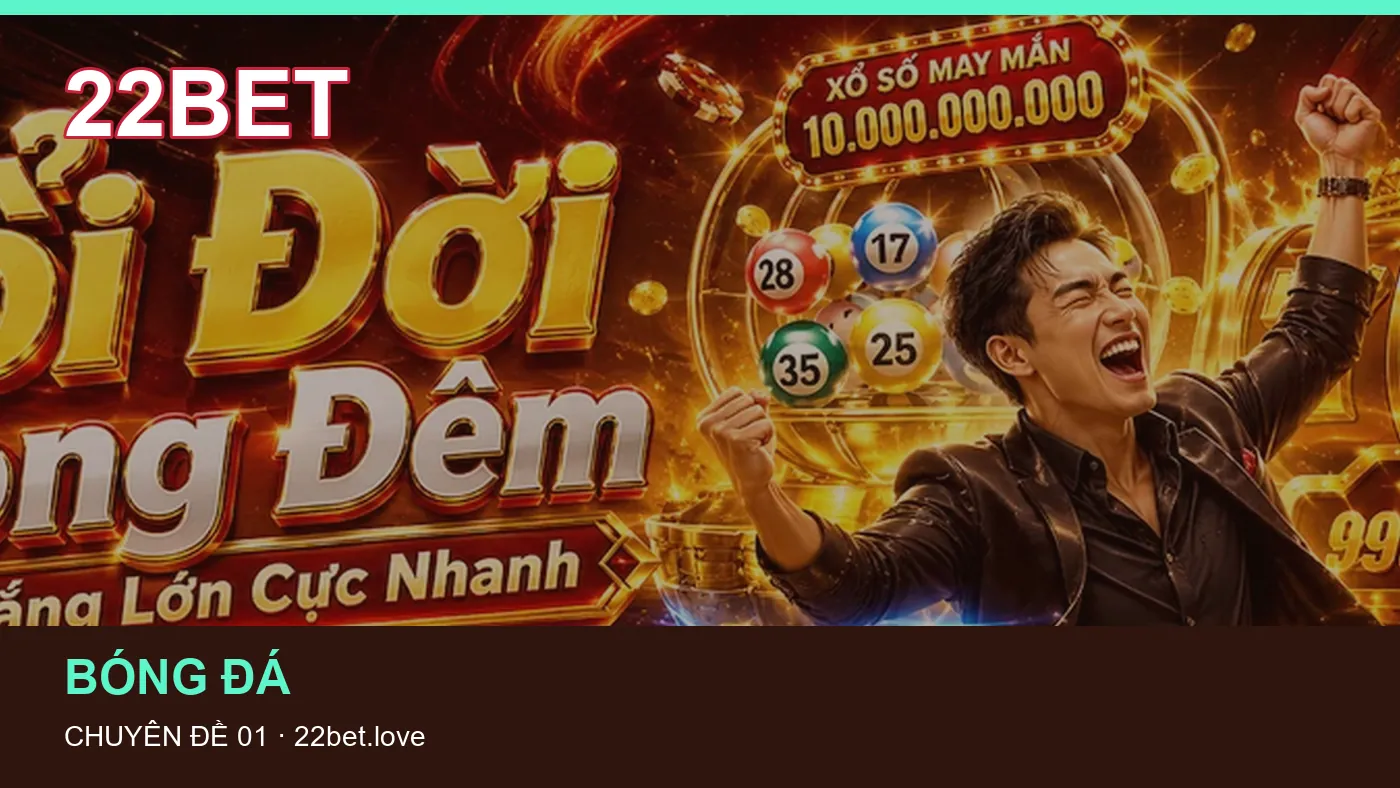 Bảo vệ dữ liệu cá nhân khi tìm hiểu Thuật ngữ kèo tại 22BET